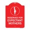 Signmission Reserved for Expectant Mothers W/ Graphic, Red & White Aluminum Sign, 24" L, 18" H, RW-1824-23202 A-DES-RW-1824-23202 - alternate 1
